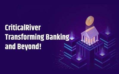 CriticalRiver – Transforming Banking and Beyond!